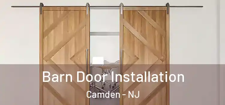  Barn Door Installation Camden - NJ