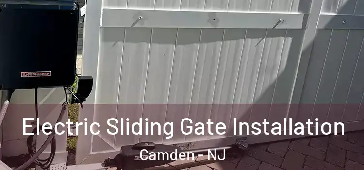  Electric Sliding Gate Installation Camden - NJ