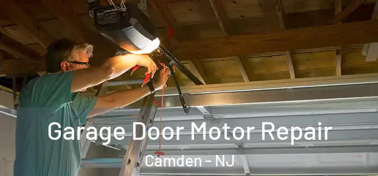  Garage Door Motor Repair Camden - NJ