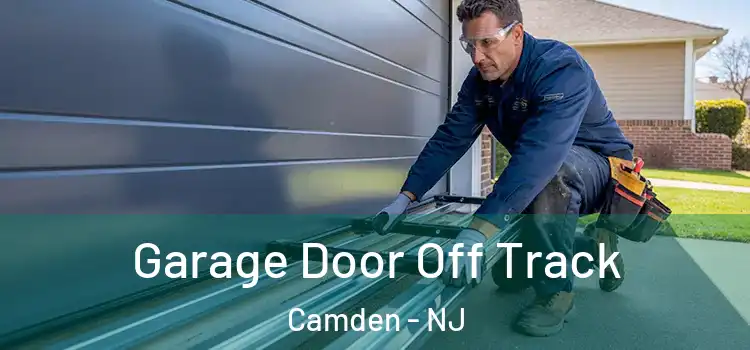  Garage Door Off Track Camden - NJ