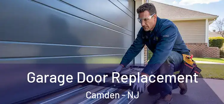  Garage Door Replacement Camden - NJ
