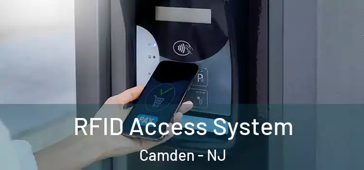  RFID Access System Camden - NJ