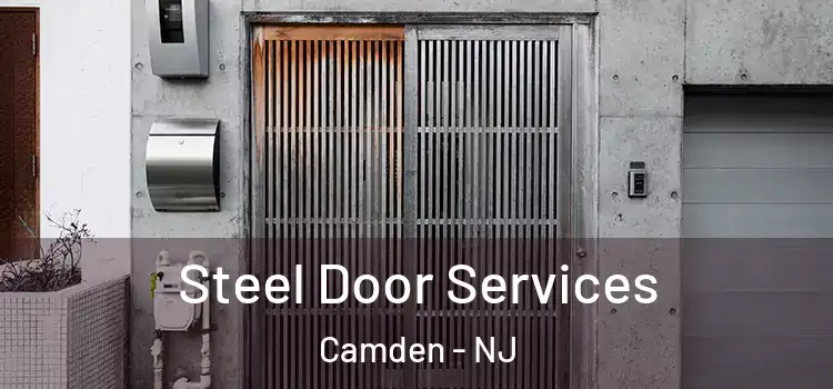 Steel Door Services Camden - NJ
